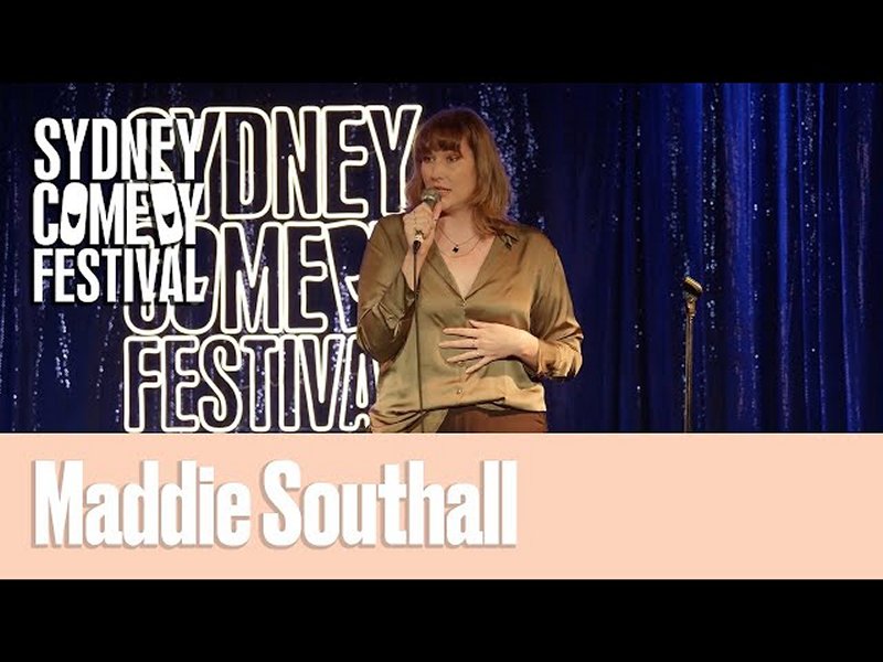 Sydney Comedy festival -Maddie Southall