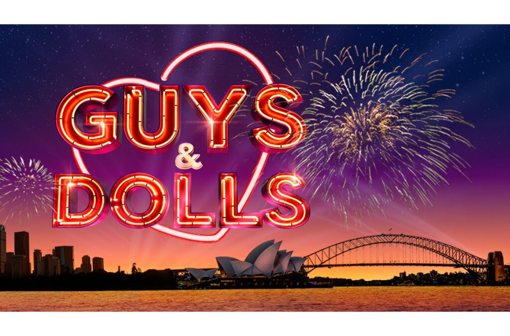 Guys and Dolls for Sydney Harbour in 2025