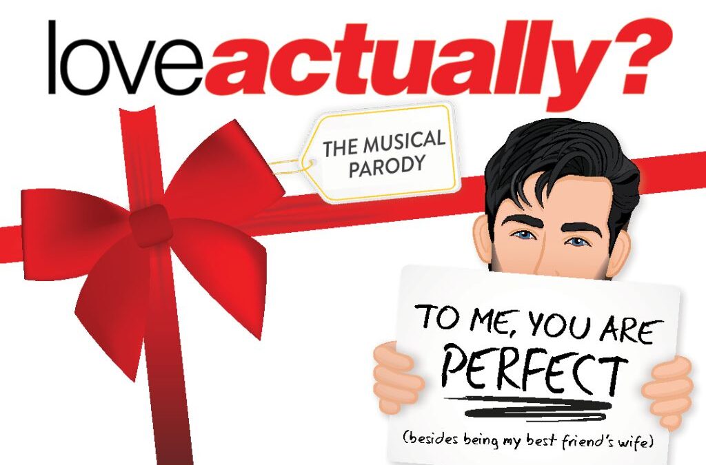 Love Actually? The Musical Parody to open in Melbourne